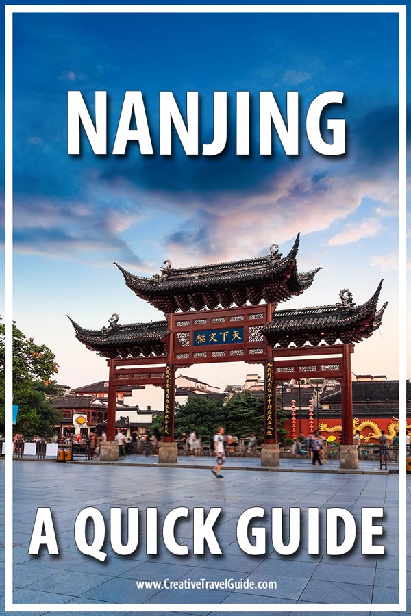 Nanjing, China • Creative Travel Guide